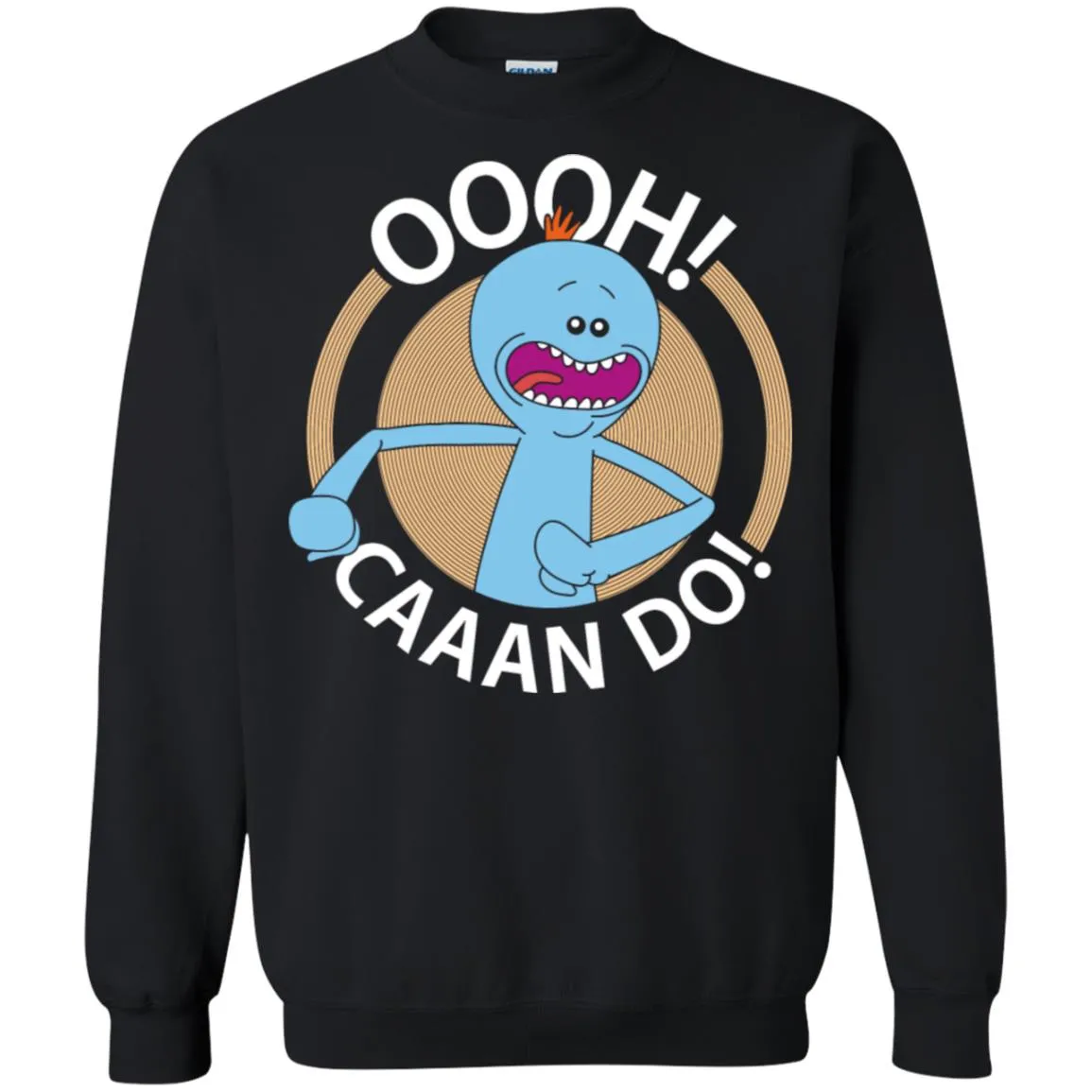 Rick And Morty Mr Meeseeks Oooh Caaan Do Unisex Crewneck Pullover Sweatshirt